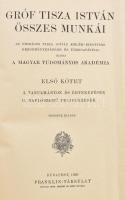 Gróf Tisza István összes munkái 4 kötete: 1. kötet (2. kiadás), 3. (2. kiadás) kötet., 4. sorozat: 2...