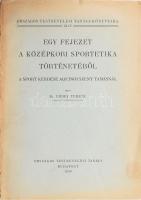 Erdey Ferenc: Egy fejezet a középkori sportetika történetéből a sport kérdése Aquinói Szent Tamásnál. A szerző által DEDIKÁLT példány. Országos Testnevelési Tanács Könyvtára. Bp., 1930., Országos Testnevelési Tanács, 49+3 p. Kiadói papírkötés, intézményi bélyegzéssel.