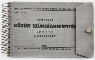 Tervezet közúti szükséghídépítés 1. füzet. 2 melléklet. Bp., 1942, Attila-Nyomda, 34+1 p. 5 táblában kihúzható, kétoldalas táblázattal. Kiadói spirálfűzött haránt-alakú egészvászon-kötés.