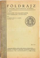 Marjalaki K. Lajos: Földrajz a polgári leányiskolák számára. III. rész: Idegen világrészek. Magyarország áttekintése. Bp., [1938], Kir. M. Egyetemi Nyomda, 96 p. Fekete-fehér képekkel illusztrálva. Kiadói papírkötés, kissé sérült gerinccel, kissé foltos borítóval és lapokkal, helyenként ceruzás bejegyzésekkel.