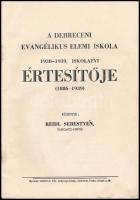 1939 A Debreceni Evangélikus elemi iskola 1938-1939 évi értesítője. 13p