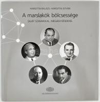 Hargittai Balázs - Hargittai István: A marslakók bölcsessége. Saját szavaikkal, megjegyzésekkel. Bp., 2016, Akadémiai Kiadó. Neumann János, Kármán Tódor, Szilárd Leó, Winger Jenő, Teller Ede. Kiadói papírkötés, kiadói papír védőborítóban.