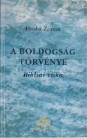 Vankó Zsuzsa: A boldogság törvénye. Bibliai etika. Bp.,(1992).,Bibliaiskolák Közössége. Kiadói papírkötés.