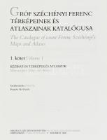 Gróf Széchényi Ferenc térképeinek és atlaszainak katalógusa. The Catalogue of count Ferenc Széchényi...