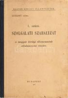 Magyar Királyi Államvasutak. 1. szám. Szolgálati szabályzat a magyar királyi államvasutak alkalmazottai részére. Bp., 1937, MÁV, (Stephaneum-ny.), 120 p. Kiadói félvászon-kötés.