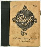 Petőfi költeményei. A költő születése századik évfordulójának emlékére kiadja Budapest Székesfőváros Közönsége. Bp., 1922, (Székesfővárosi Háziny.), 1 t. + XII+1+626 p. Első kiadás. Kiadói félvászon-kötés, kopott, foltos borítóval.