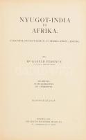 Gáspár Ferenc: A Föld körül. II. köt.: Nyugot-India és Afrika. Colontól Nyugat-Indián át Afrika körü...