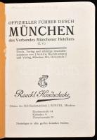 Offizieller Führer durch München des Verbandes Münchener Hoteliers E.V. München, (1912), J. Schön Bu...