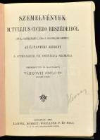 Szemelvények M. Tullius Cicero leveleiből és bölcseleti műveiből a gimnáziumok és leánygimnáziumok VII. osztálya számára. Bp.,1902 Lampel. Egészvászon kötésben