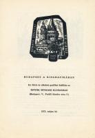 1973 Budapest a kisgrafikában. Ex libris és alkalmi grafikai kiállítás az Építők Műszaki Klubjában. ...