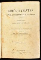 Maywald József: Görög nyelvtan. Rövid, áttekinthető előadásban. Függelékül az ión szójárás vázlata. Gymnázium használatra. Bp., 1906, Kókai Lajos, Ötödik kiadás. Rossz állapotú félvászon kötésben