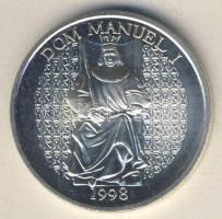 Portugália 1998. 1000Esc Ag "I. Mánuel király, hajók" T:BU