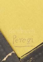 Peregi jelzéssel, XX. sz. eleje: Napfényes város sétálókkal. Tempera, papír. Kissé sérült paszpartub...