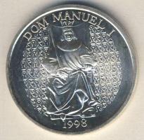 Portugália 1998. 1000Esc Ag "I. Mánuel király, hajók" T:BU