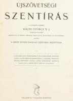 Szent Biblia. Káldi György S.J. fordítása nyomán. Bp., 1928, Palladis. Illusztrált, kiadói egészvász...