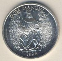 Portugália 1998. 1000Esc Ag "I. Mánuel király, hajók" T:BU