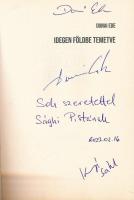 Dunai Ede: Idegen földbe temetve. Bp., 2021, Aposztróf. Kiadói papírkötés. A szerző, Dunai Ede (1949...