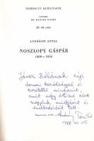 Andrássy Antal: Noszlopy Gáspár (1820-1853). Somogyi Almanach 43-44. sz. Kaposvár, 1987, Somogy Megy...