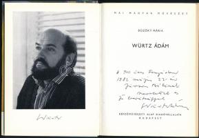 Bozóky Mária: Würtz Ádám. Mai Magyar Művészet. Bp., 1980, Képzőművészeti Alap. Fekete-fehér és színe...