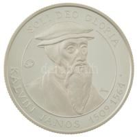 2009. 5000Ft Ag "Kálvin János" kapszulában T:PP fo. Adamo EM226