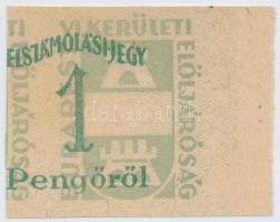 1945 Budapest VI. ker. elszámolási jegy 1P próbanyomat, elcsúszott értékszámmal
