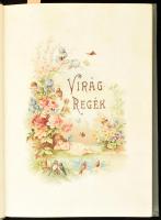 Tompa Mihály: Virágregék. Bp., 1894, Franklin-Társulat, 1 (díszcímlap, színes kromolitográfia) t.+ 1...