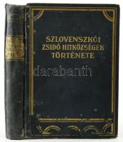 Lányi Menyhért - Propperné Békefi Hermin: Szlovenszkói zsidó hitközségek története. Kassa, 1933, özv. Propperné Békefi Hermin kiadása (Athenaeum-ny.), 286+(2) p.+ 32 (fekete-fehér képek) t. Kiadói aranyozott, dombornyomott egészvászon-kötés, viseltes, sérült borítóval, laza elülső kötéstáblával, helyenként kissé foltos, sérült lapokkal.