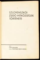 Lányi Menyhért - Propperné Békefi Hermin: Szlovenszkói zsidó hitközségek története. Kassa, 1933, özv...