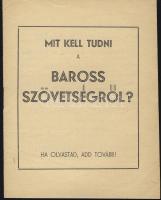 cca 1930 Mit kell tudni a Baross Szövetségről 16 oldalas nyomtatvány + levelezőlap és csekk