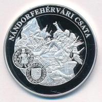 DN "A magyar pénz krónikája - Nándorfehérvári csata" Ag emlékérem tanúsítvánnyal (20g/0.99...