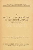 Budapest és Pest fürdőinek és gyógyforrásainak irodalma. A Fővárosi Nyilvános Könyvtár Budapesti Gyűjteményének bibliográfiai munkálatai II. Bp., 1933. Kartonált papírkötésben