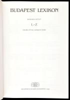 Budapest Lexikon. I-II. köt. (A-K, L-Z). Bp., 1993, Akadémiai Kiadó. Második, bővített, átdolgozott ...