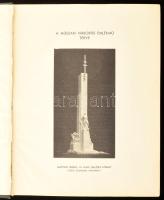 Magyar műszaki parancsnokságok, csapatok és alakulatok a világháborúban. Szerk.: Jacobi Ágost. Bp., ...