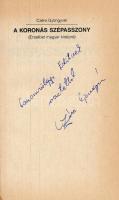 Czére Gyöngyvér: A koronás szépasszony. (Erzsébet magyar királyné). Kulcs Könyvek. Bp., 1989, Népsza...