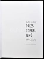 Verba Andrea: Paizs Goebel Jenő művészete. Bp., 2009., Gondolat. Gazdag képanyaggal, a művész munkái...