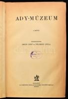 Ady-múzeum. I-II. köt. [Egy kötetben]. Szerk.: Dóczy Jenő és Földessy Gyula. Bp., [1924], Athenaeum, 183+(1) p. + 220 p. Átkötött félvászon-kötésben, kissé kopott gerinccel, a könyvtesttől elvált borítóval.