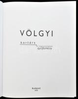 Völgyi kortárs gyűjtemény. Szerk.: Breus Imre. Bp., 2008., ARTendo. Gazdag képanyaggal illusztrált. ...