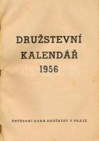 1956 Druzstevní kalendár (,,Szövetkezeti naptár"). Fekete-fehér képekkel illusztrált, cseh nyel...