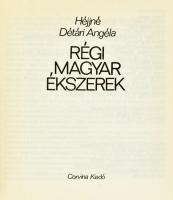 Héjjné Détári Angéla: Régi magyar ékszerek. Bp., 1976, Corvina. Második kiadás. Fekete-fehér és szín...