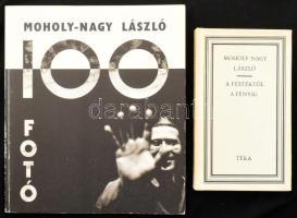 2 Moholy Nagy László könyv: A festéktől a fényig. Téka.; 100 fotó Bp., 1995. Magyar Fotográfiai Múzeum. Kiadói papírkötésben