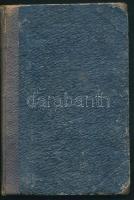 Dékány Ráfael: Elemi vegytan kísérleti modorban. A gymnasiumok IV. osztálya, önálló alreáliskolák és...