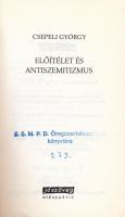 2 db judaika könyv: Csepeli György: Előítélet és antiszemitizmus. Bp., 1998, Jószöveg Műhely. Kiadói...