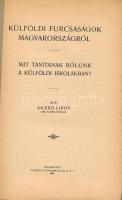 Dezső Lipót: Külföldi furcsaságok Magyarországról. Mit tanítanak rólunk a külföldi iskolákban? Szomb...