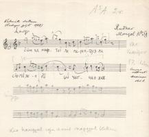 Kodály Zoltán (1882-1967) zeneszerző autográf népdallejegyzése: Kalmük dal, autográf feljegyzésekkel...