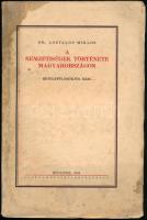 Asztalos Miklós: A nemzetiségek története Magyarországon. Betelepülésüktől máig. Bp., 1934, Lantos, 121+1 p. Kiadói papírkötés, foltos.