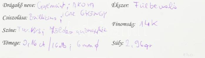 Arany (Au) 14K fülbevalópár igazgyönggyel és gyémántokkal, jelzett, bruttó: 2,96 g