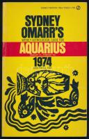 Sydney Omarrs Weekly Astrological Guide for Aquarius (January 20 - February 18) 1974. (Asztrológiai útmutató - Vízöntő). New York, 1973, New American Library. Angol nyelven. Kiadói papírkötés.