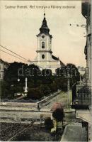 1913 Szatmárnémeti, Szatmár, Satu Mare; Református templom a Kölcsey szoborral. Reizer János kiadása / Calvinist church, statue, monument