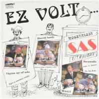 Sas József - Ez Volt, Vinyl, LP, Album, 1986 Magyarország (VG+)