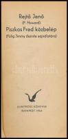 Rejtő Jenő (P. Howard) 2 könyve: A megkerült cirkáló, Piszkos Fred közbelép Fülig Jimmy őszinte sajn...